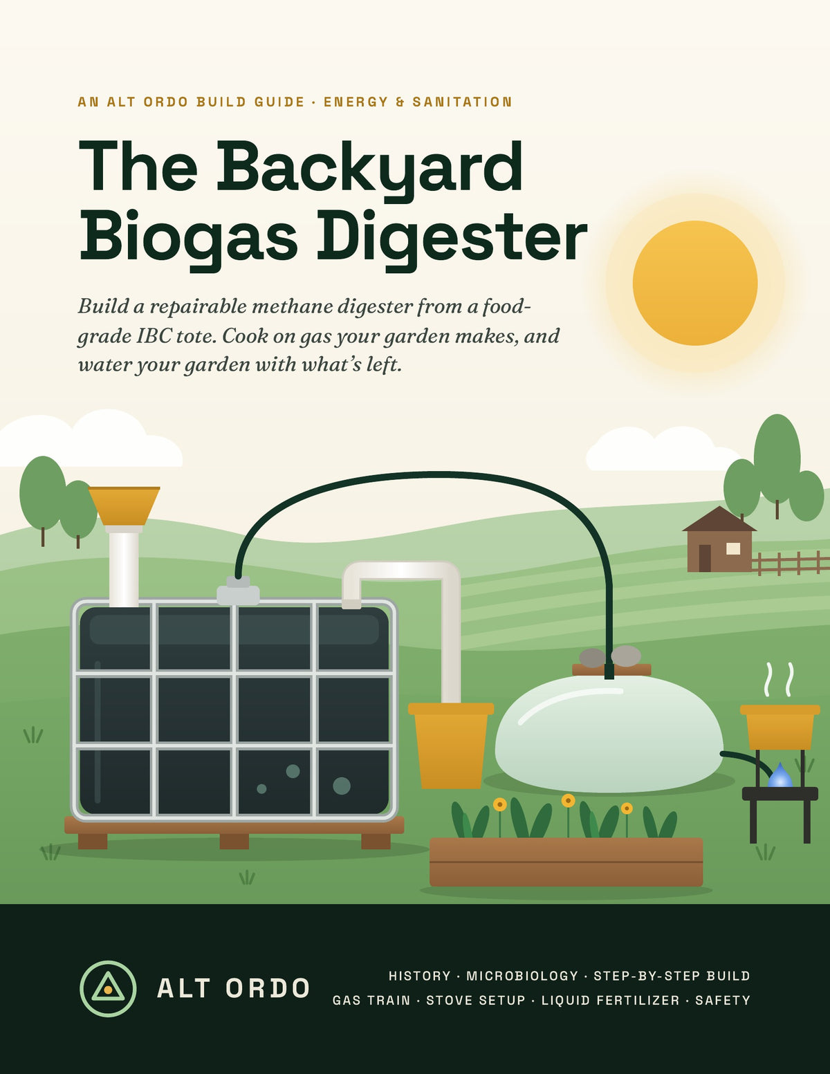 Backyard Biogas Digester Guide (PDF): Build a DIY IBC Tote Methane Digester